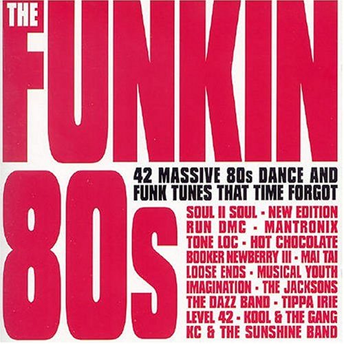 The Funkin' 80s