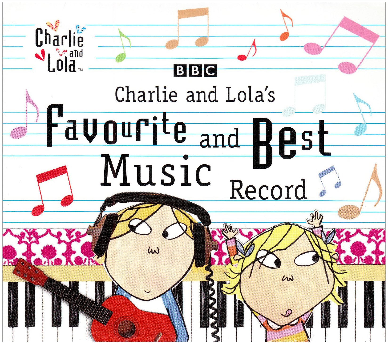 Charlie & Lola's Favourite &..