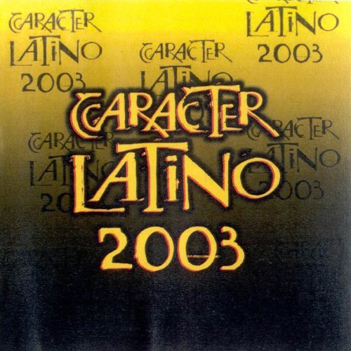 Carácter Latino 2003