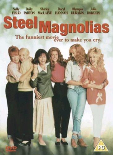 Steel Magnolias