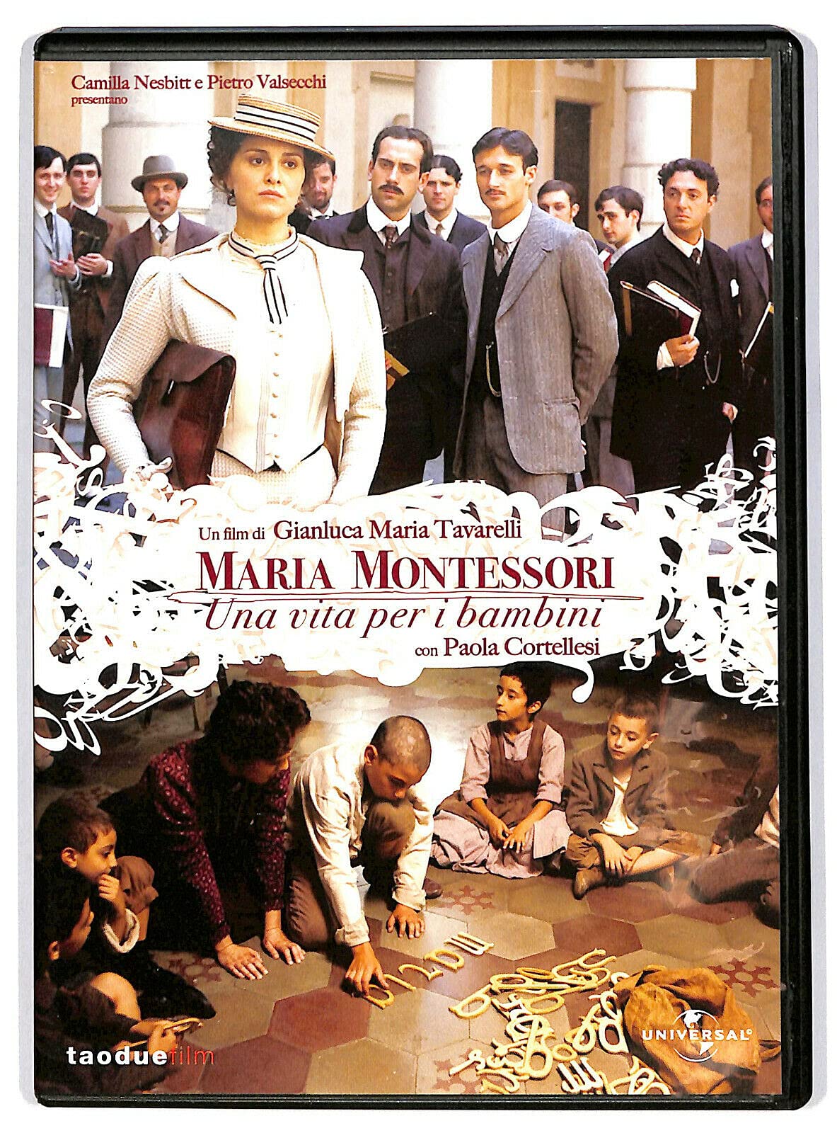 Maria Montessori - Una vita per i bambini