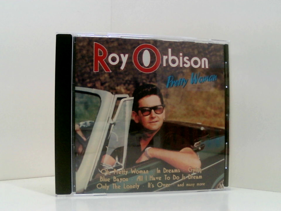 Pretty Woman: The Best of Roy Orbison