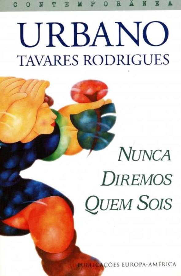 Nunca Diremos Quem Sois