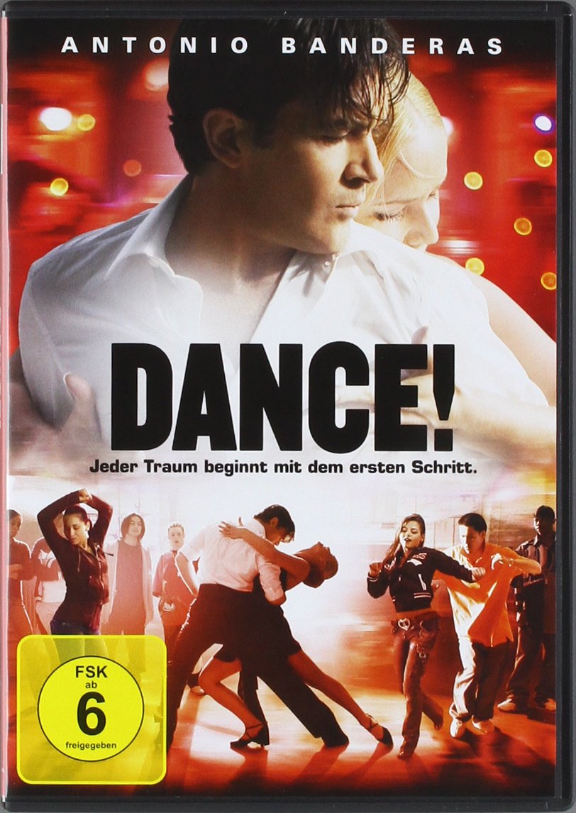 Dance - Jeder Traum Beginnt Mit Dem Ersten Schritt