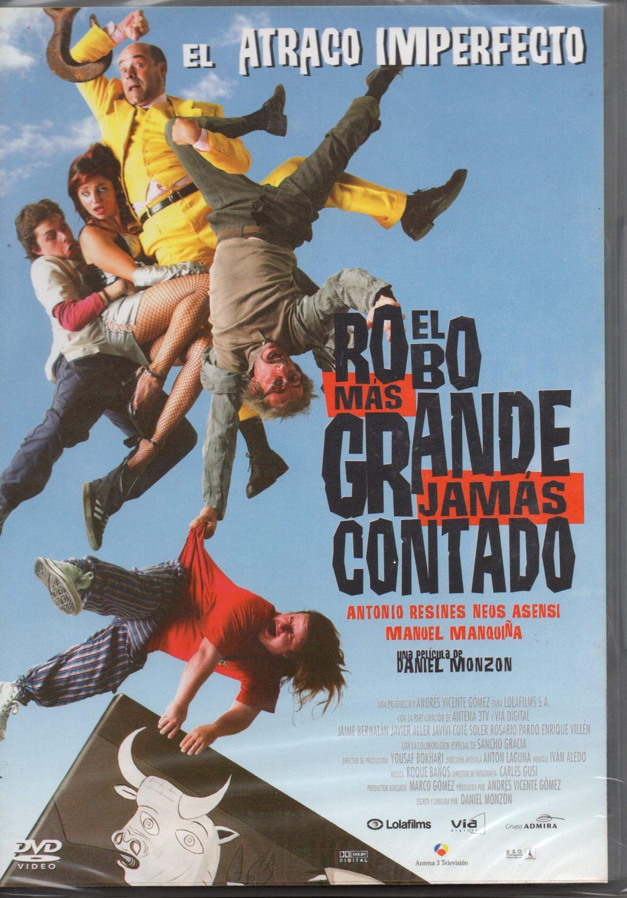 El robo más grande jamás contado
