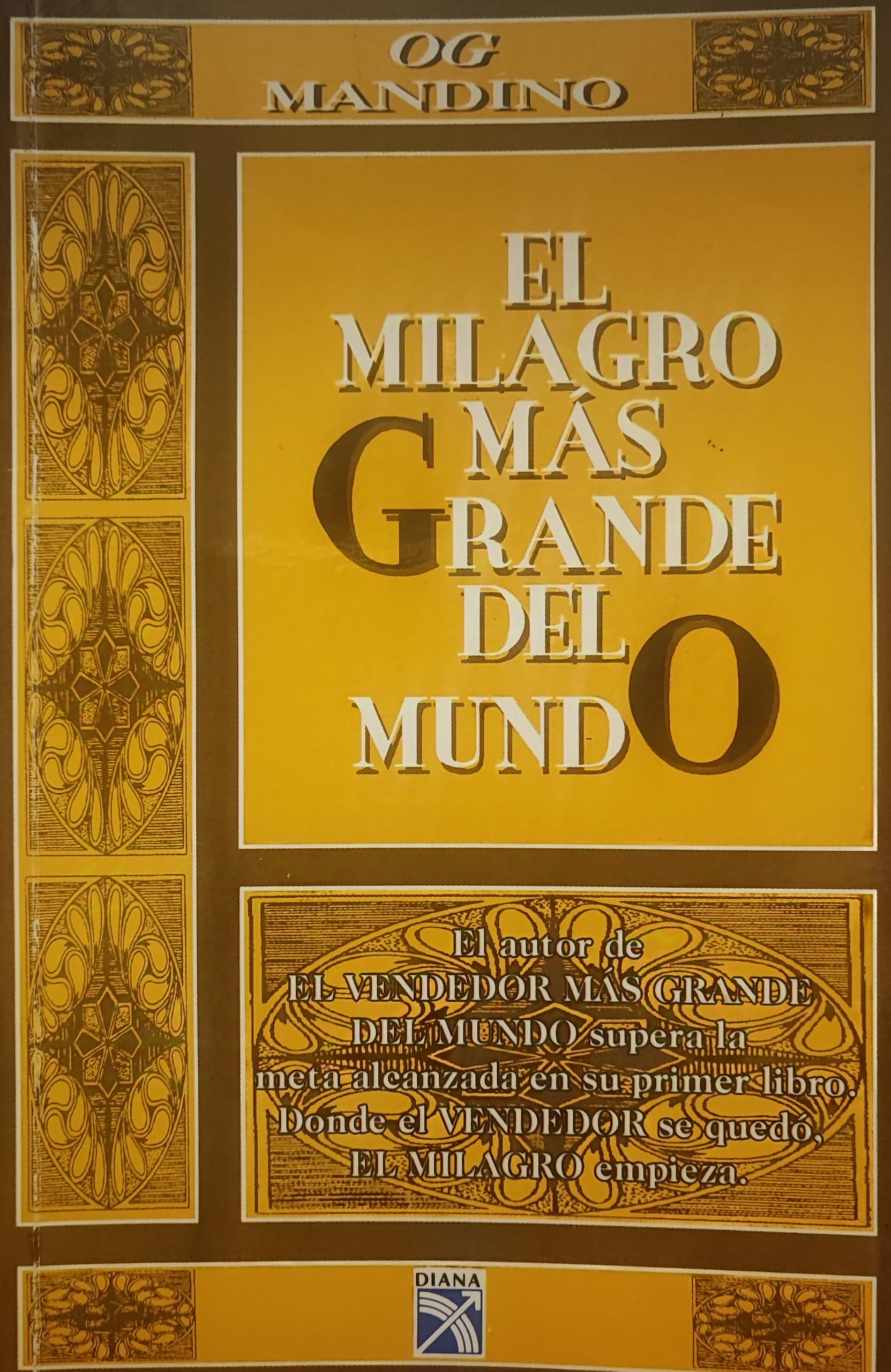 Milagro Mas Grande Del Mundo,el