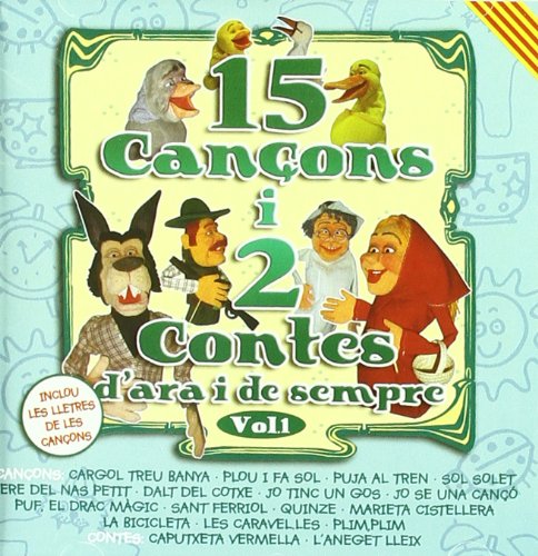 15 Cançons I 2 Contes Vol.1