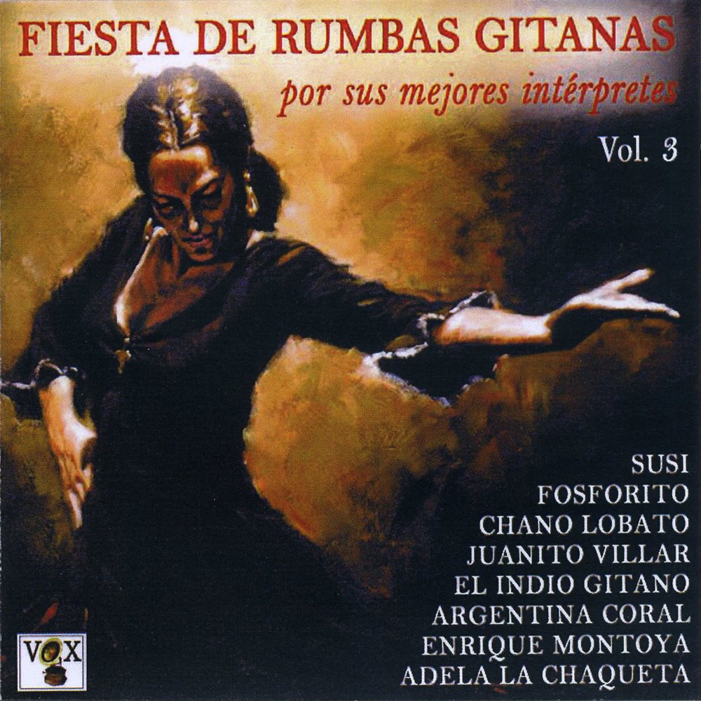 Fiesta De Rumbas Gitanas - Volumen 3