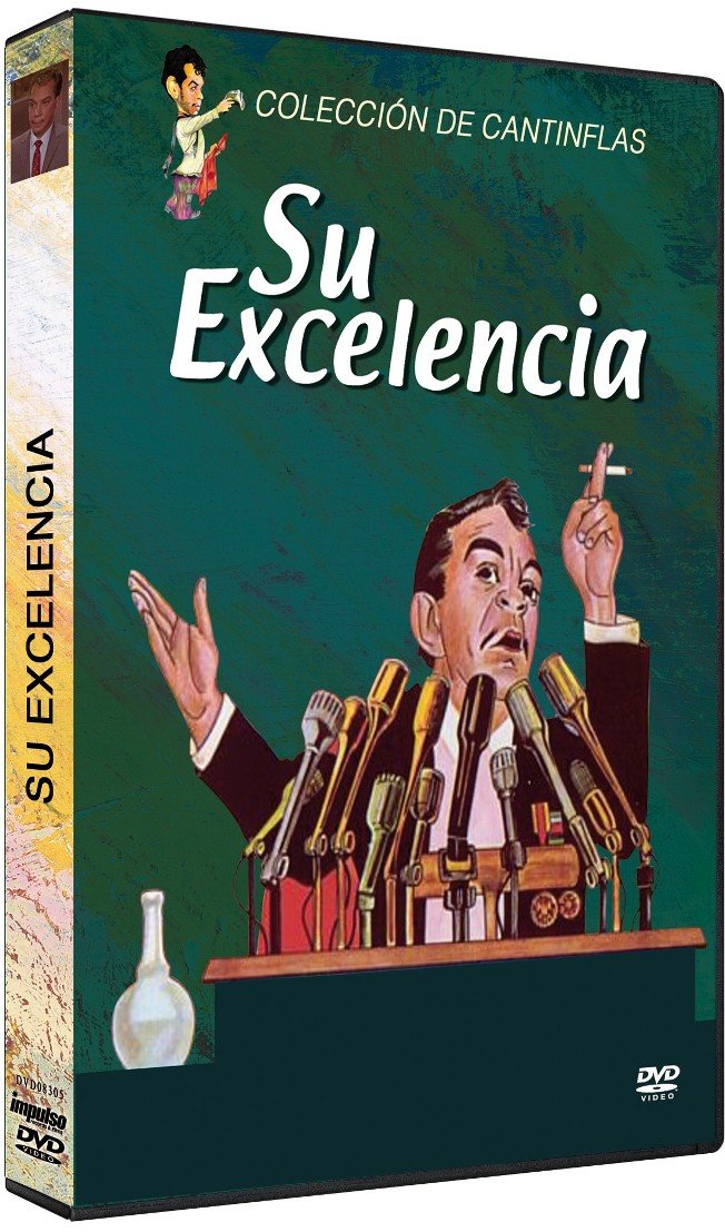 Su Excelencia