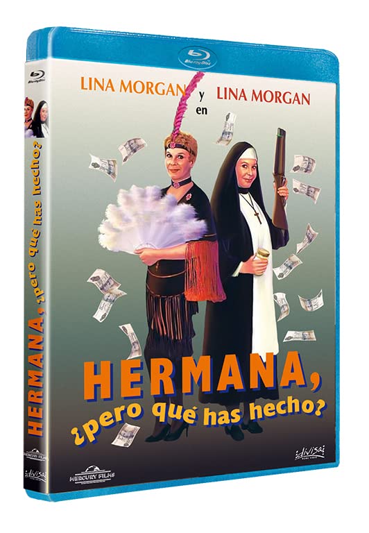 Hermana, ¿pero Qué Has Hecho?