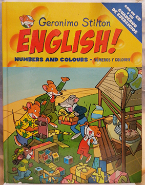 Geronimo Stilton English!: Numbers and Colours
