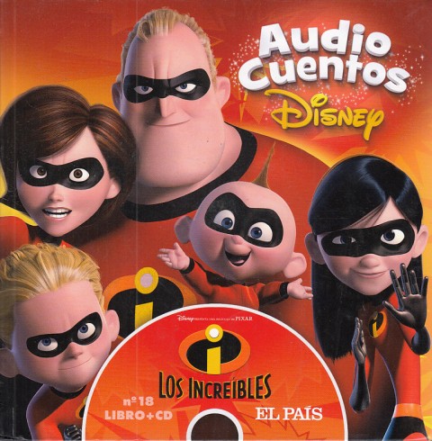 Audio Cuentos Disney nº18. Los Increíbles