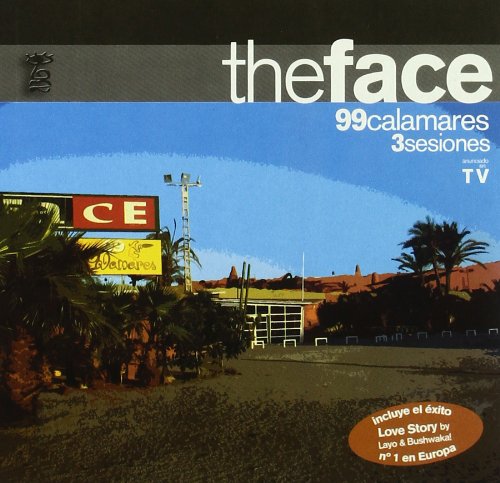 The Face 99calamares