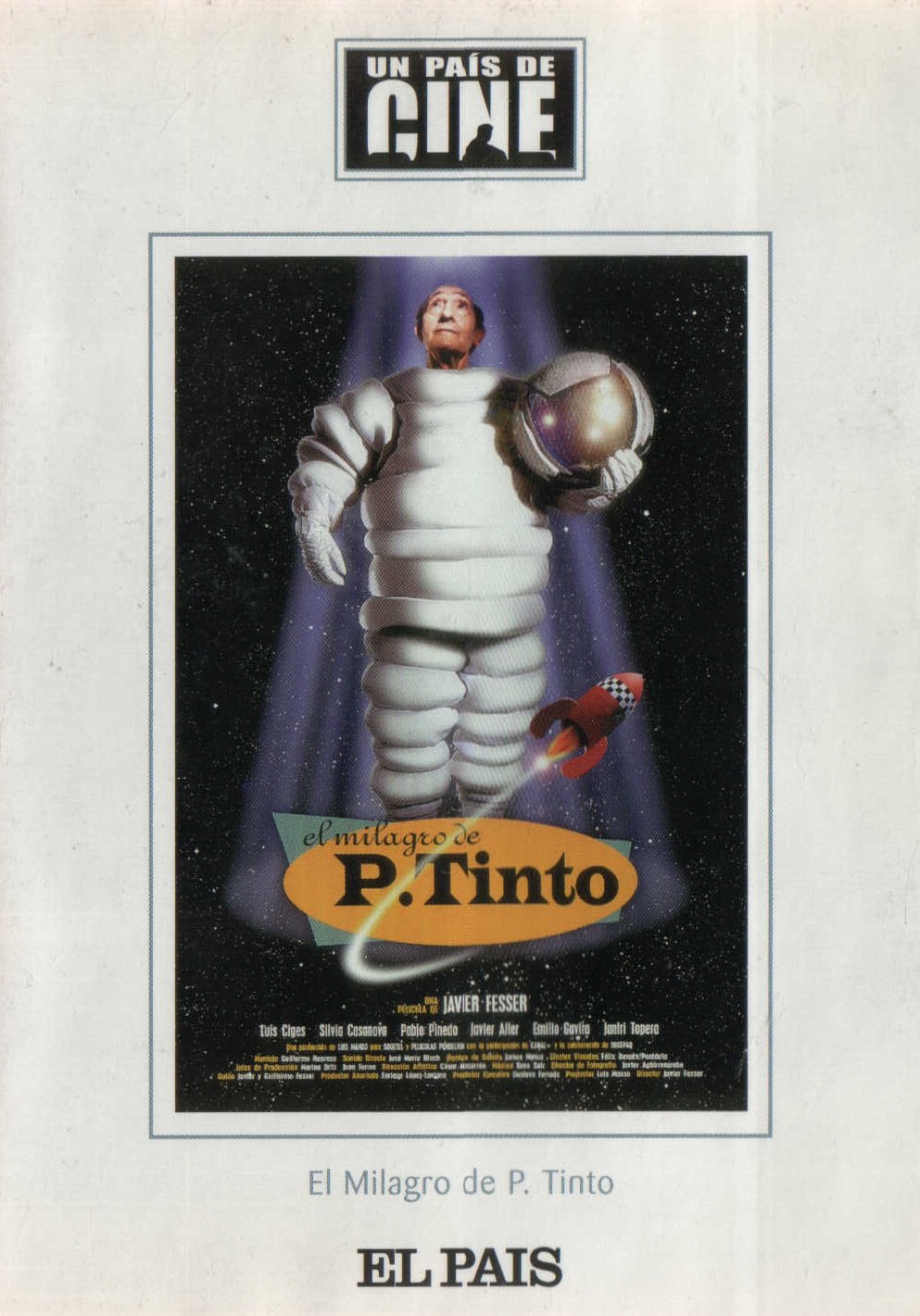El Milagro de P. Tinto