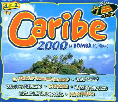 Caribe 2000: La Bomba Del Verano