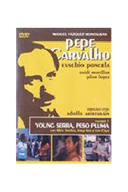 Pepe Carvalho - Young Serra, peso pluma