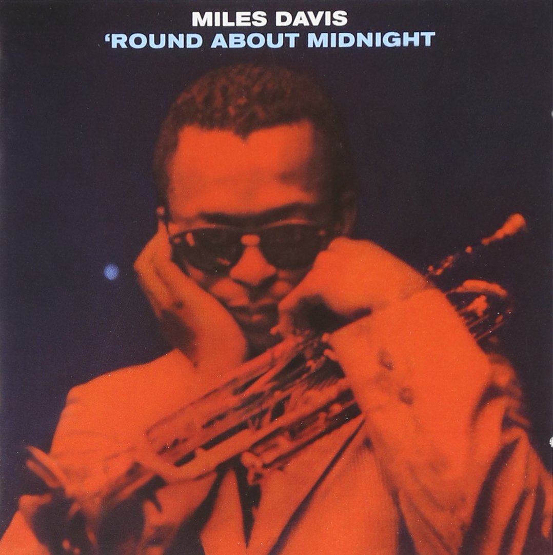 'round about Midnight by Miles Davis