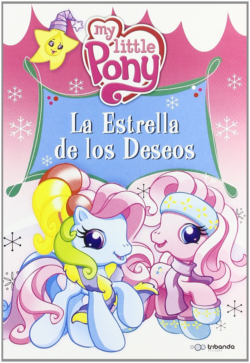 My Little Pony: La Estrella de los Deseos
