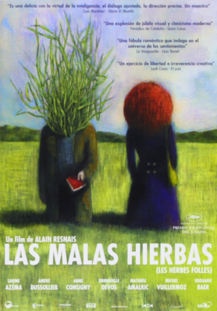 Las Malas Hierbas
