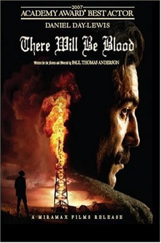 There Will Be Blood