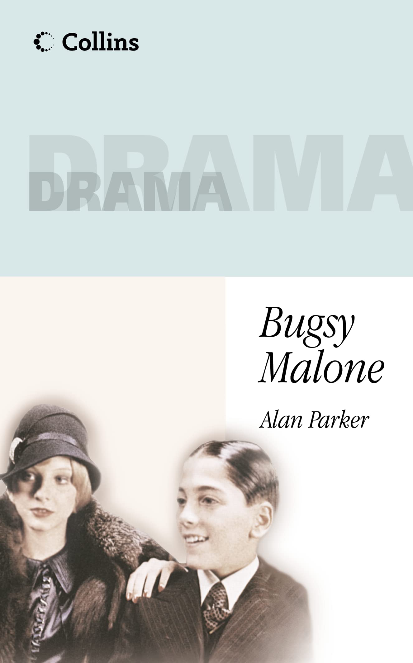 Bugsy Malone: Have Fun with Your Students with This Well-loved Childrenâs Play