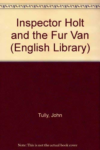 Inspector Holt and the Fur Van