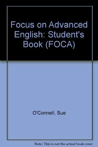 Focus on Advanced English: Student's Book