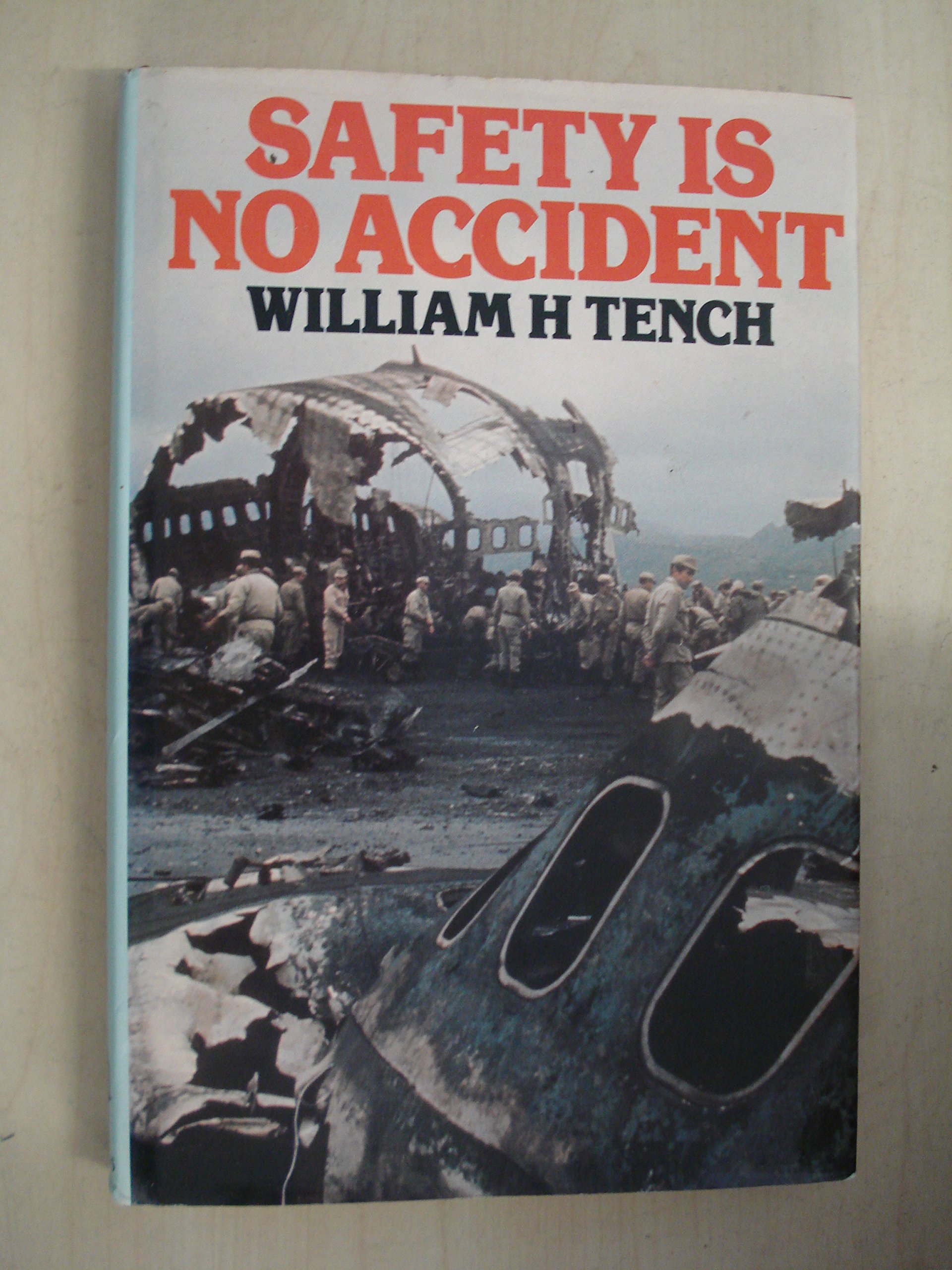 Safety is No Accident