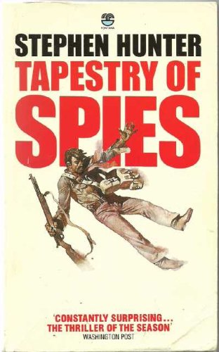 Tapestry of Spies Hunter, Stephen