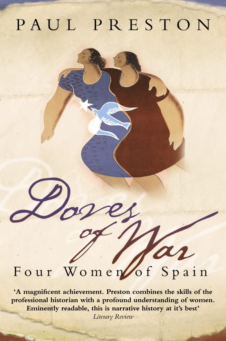 Doves of War: Four Women of The Spanish Civil War