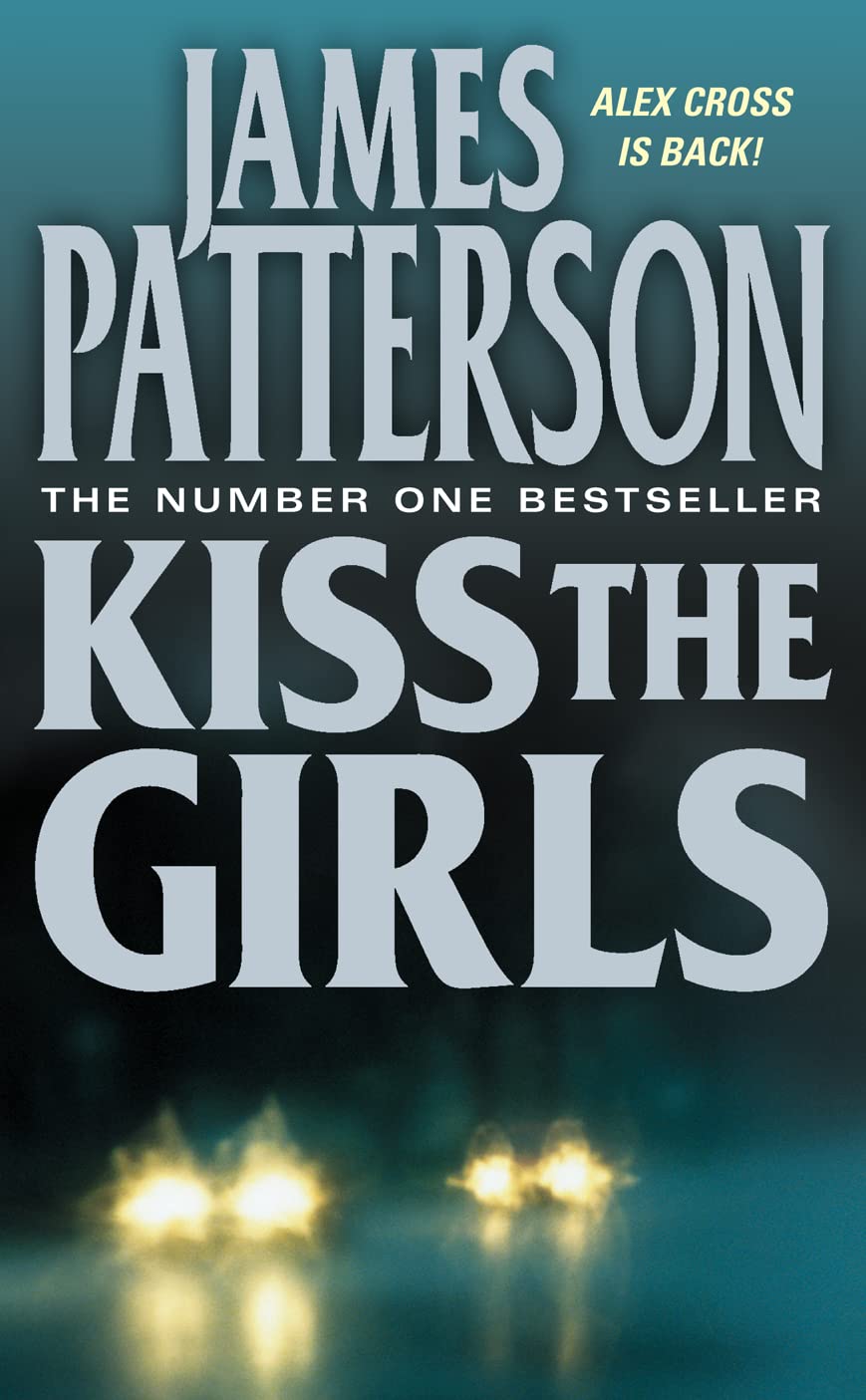 Kiss The Girls