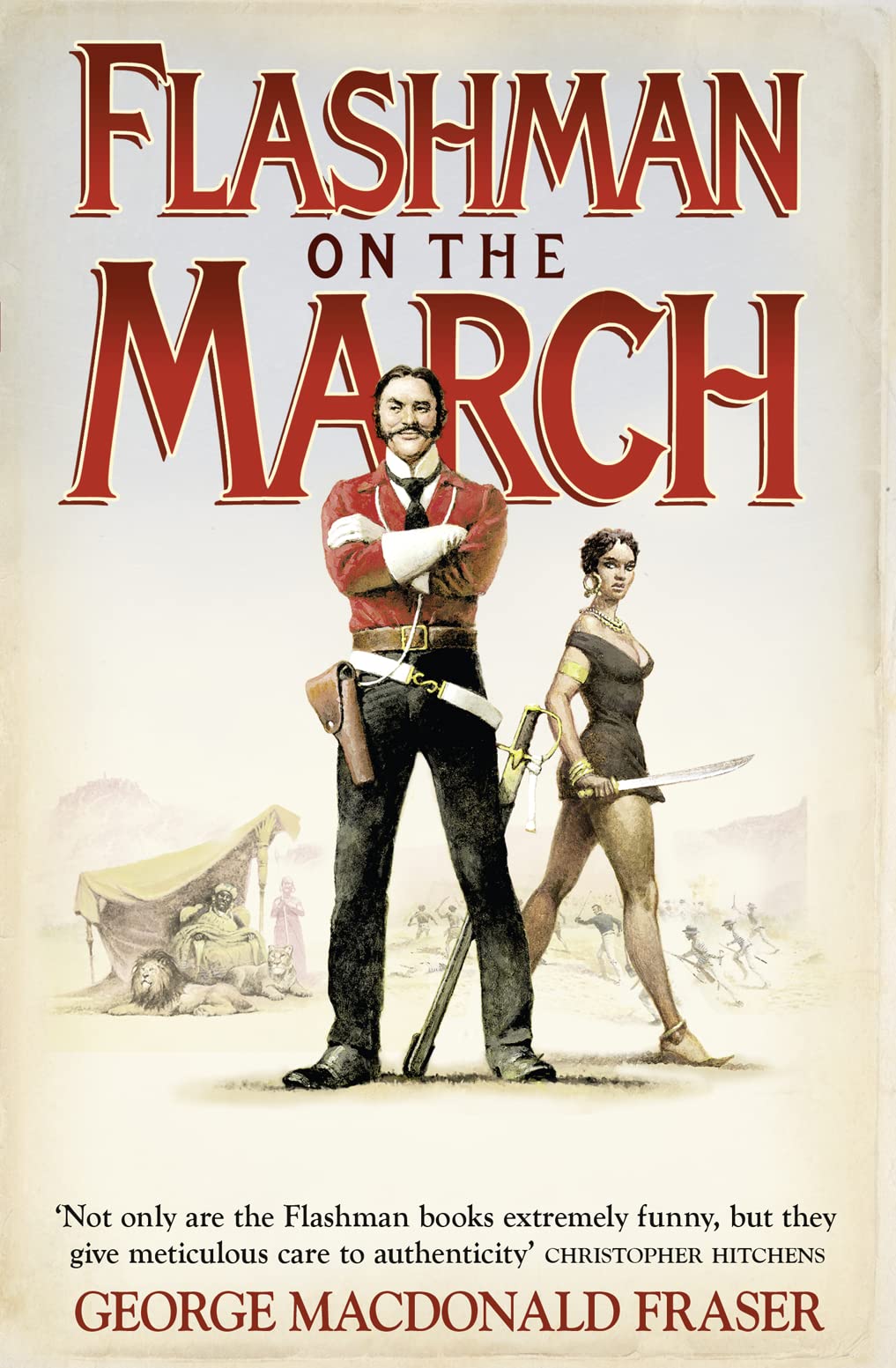 Flashman on The March: from The Flashman Papers 1867-8: Book 11