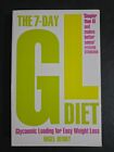 The 7-day Gl Diet: Glycaemic Loading for Easy Weight Loss