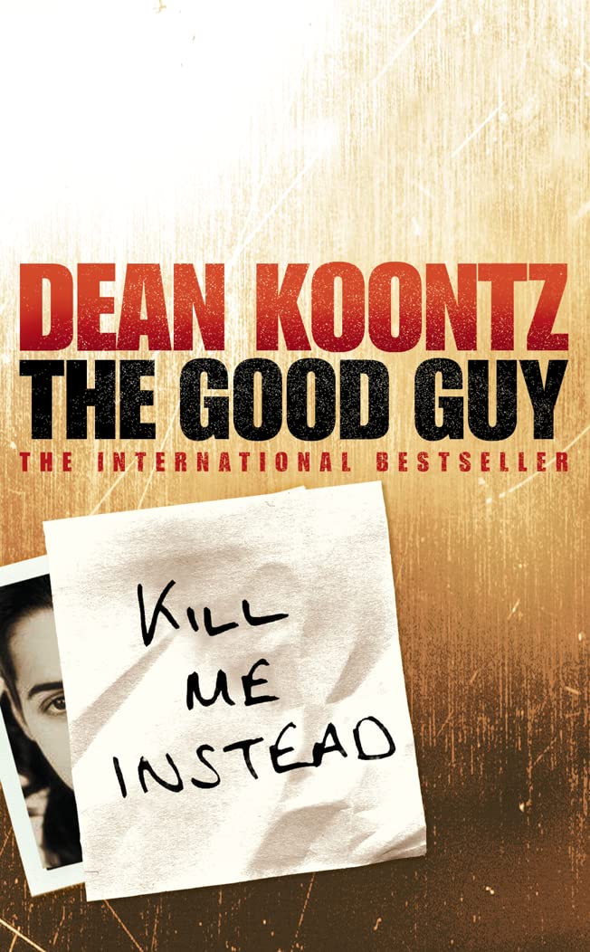 The Good Guy Koontz, Dean