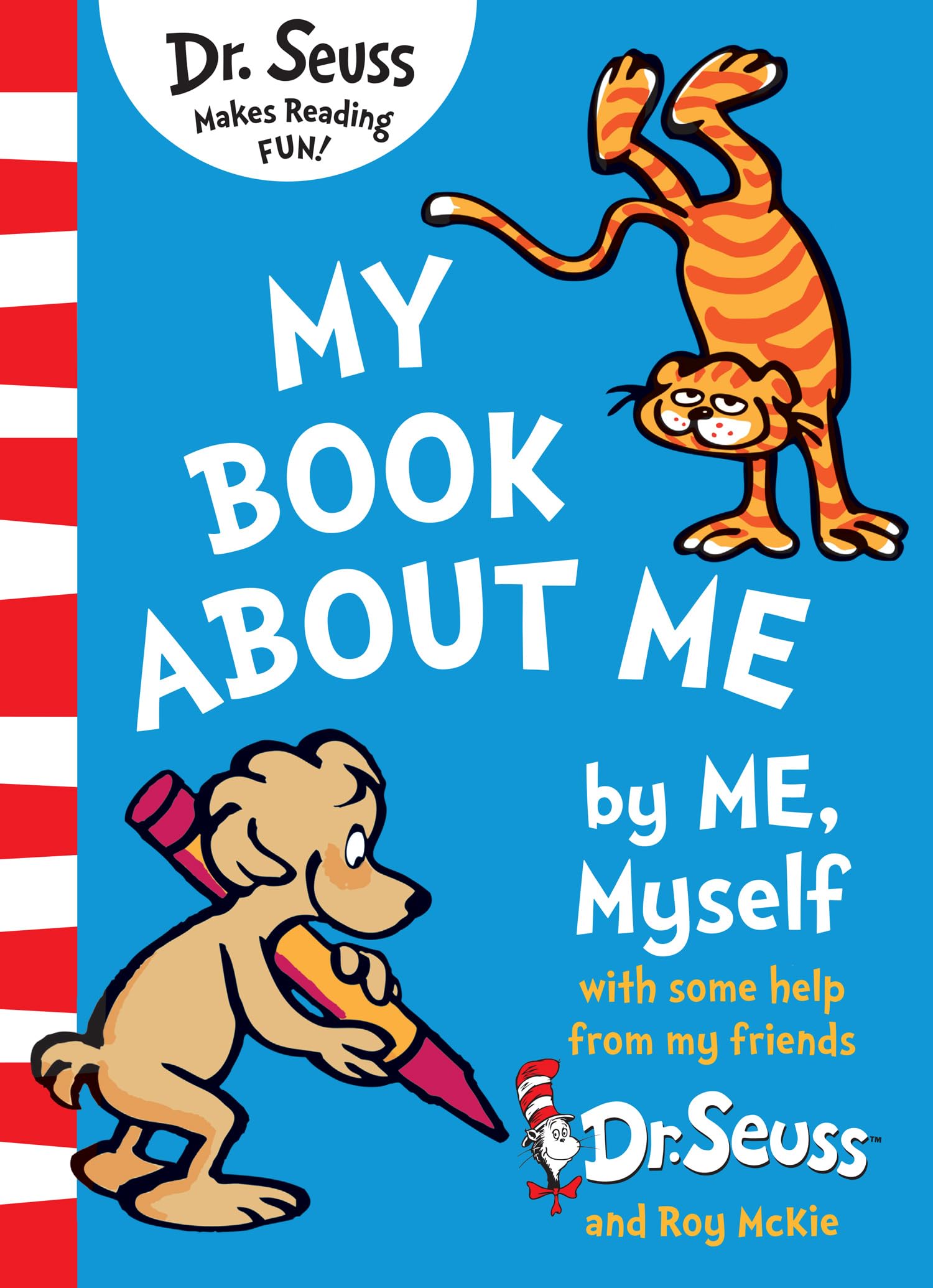 My Book about Me by Me Myself, with Some Help from My Friends