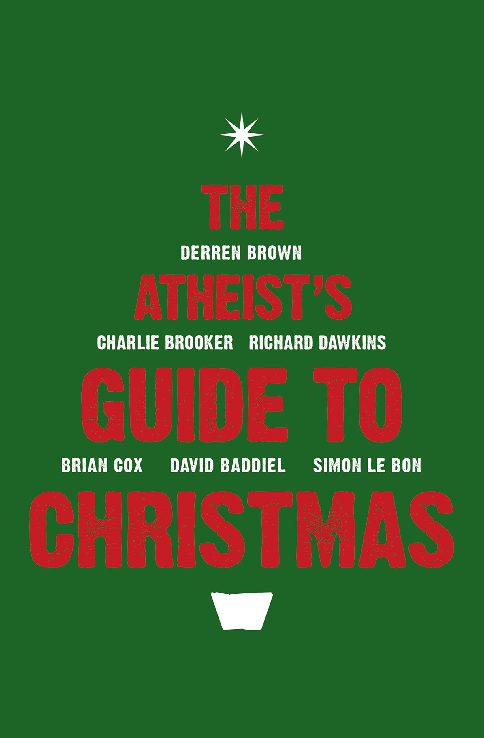 The Atheist's Guide to Christmas.