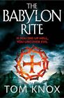 The Babylon Rite