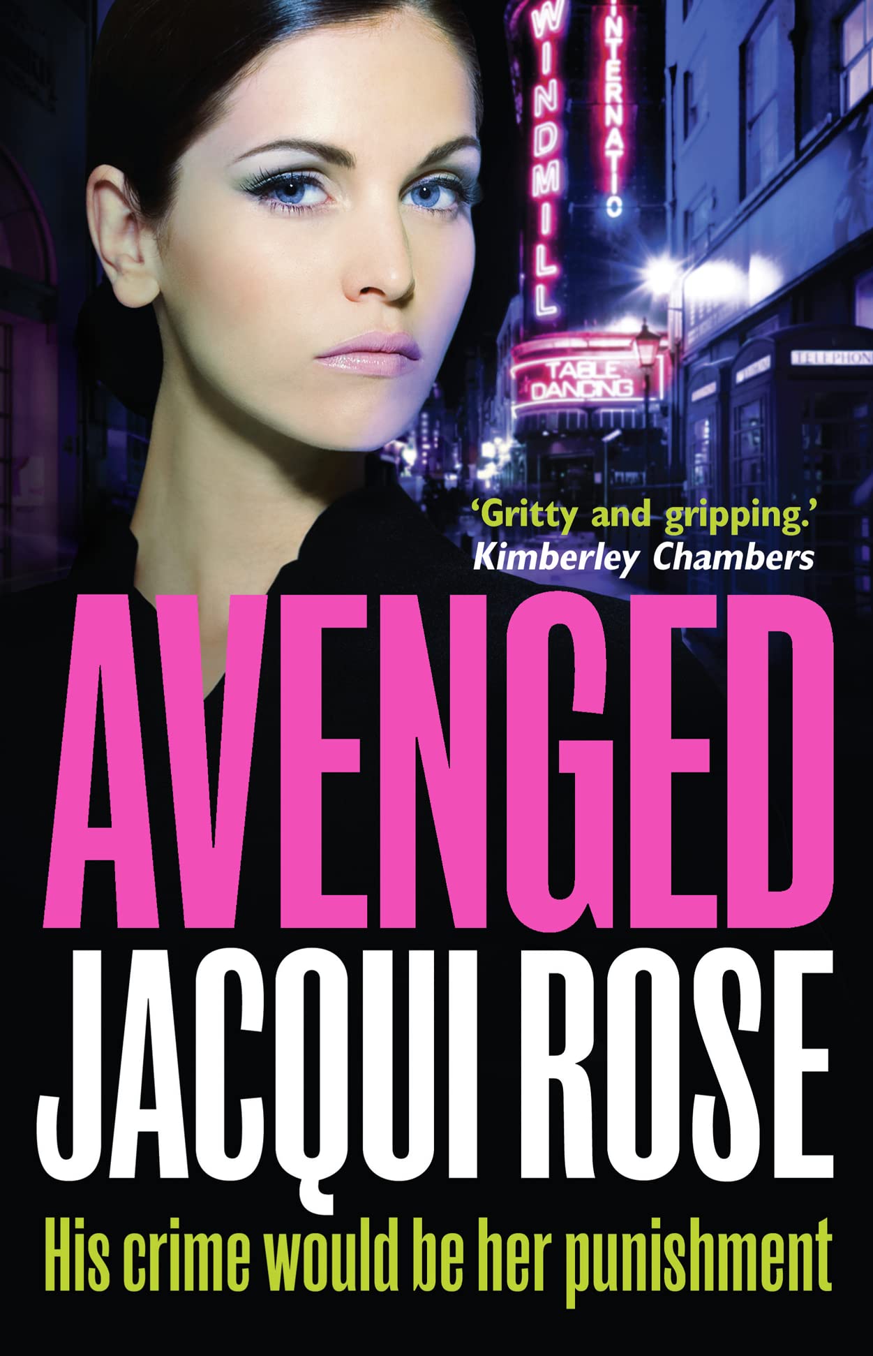 Avenged: a Gritty And Unputdownable Crime Thriller Novel from The Queen of Urban Crime