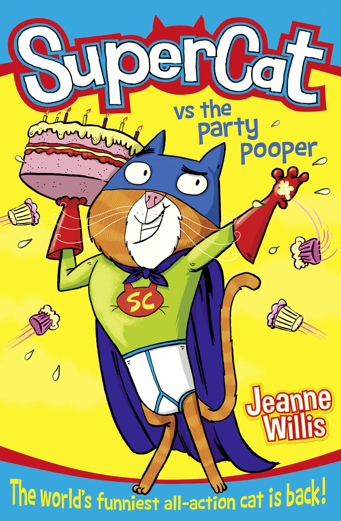 Supercat Vs The Party Pooper: Book 2