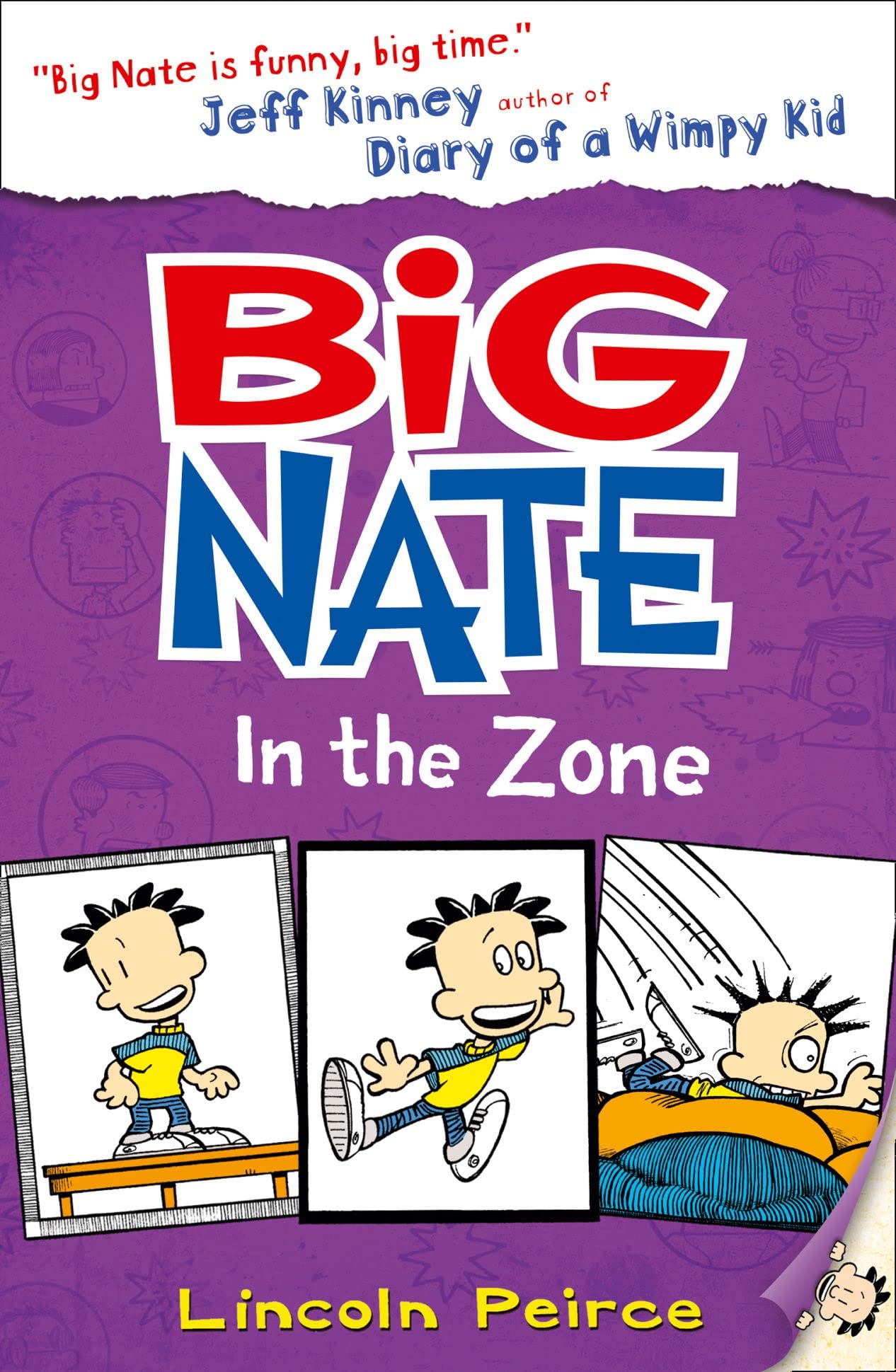 Big Nate in The Zone: Book 6