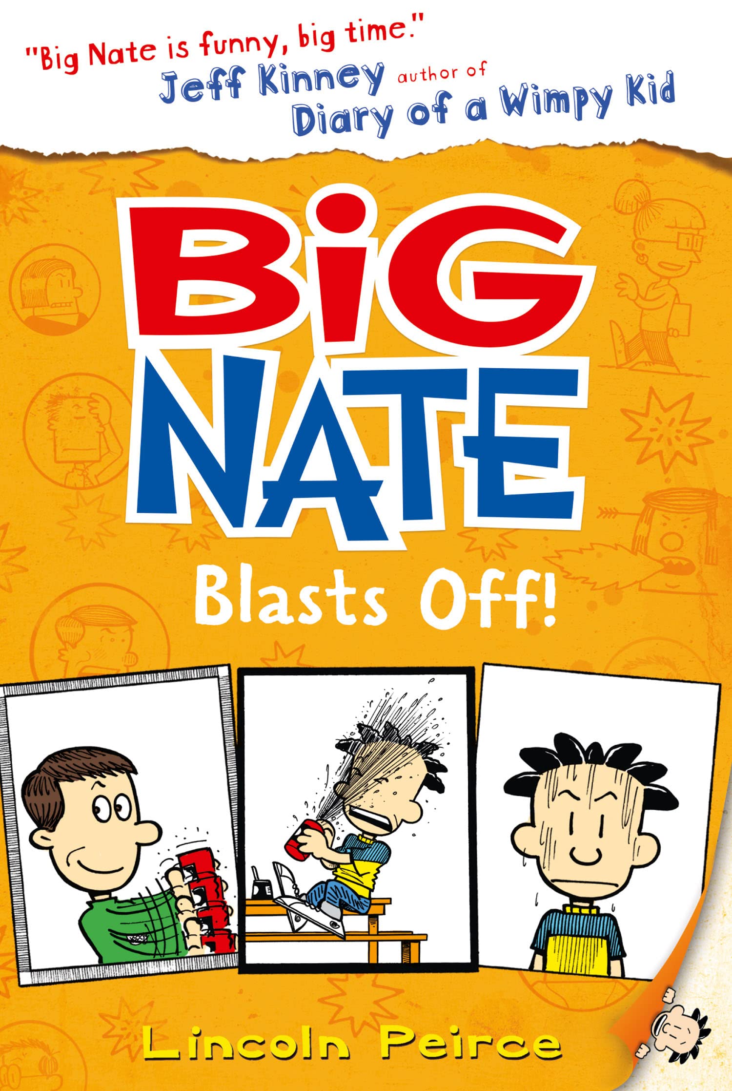 Big Nate Blasts Off: Book 8