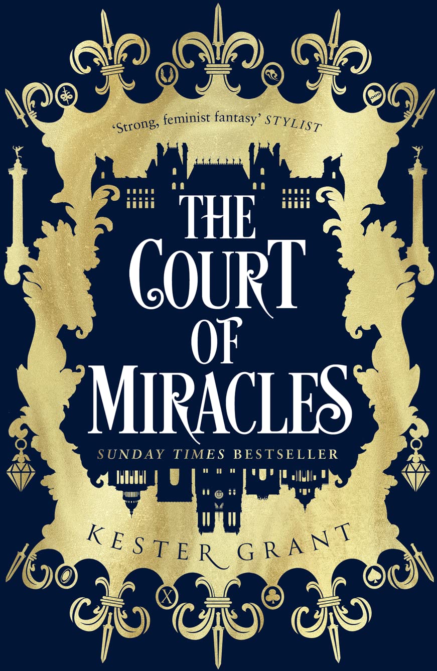 The Court of Miracles: The Sunday Times Bestselling Reimagining of Les Misã©rables: Book 1