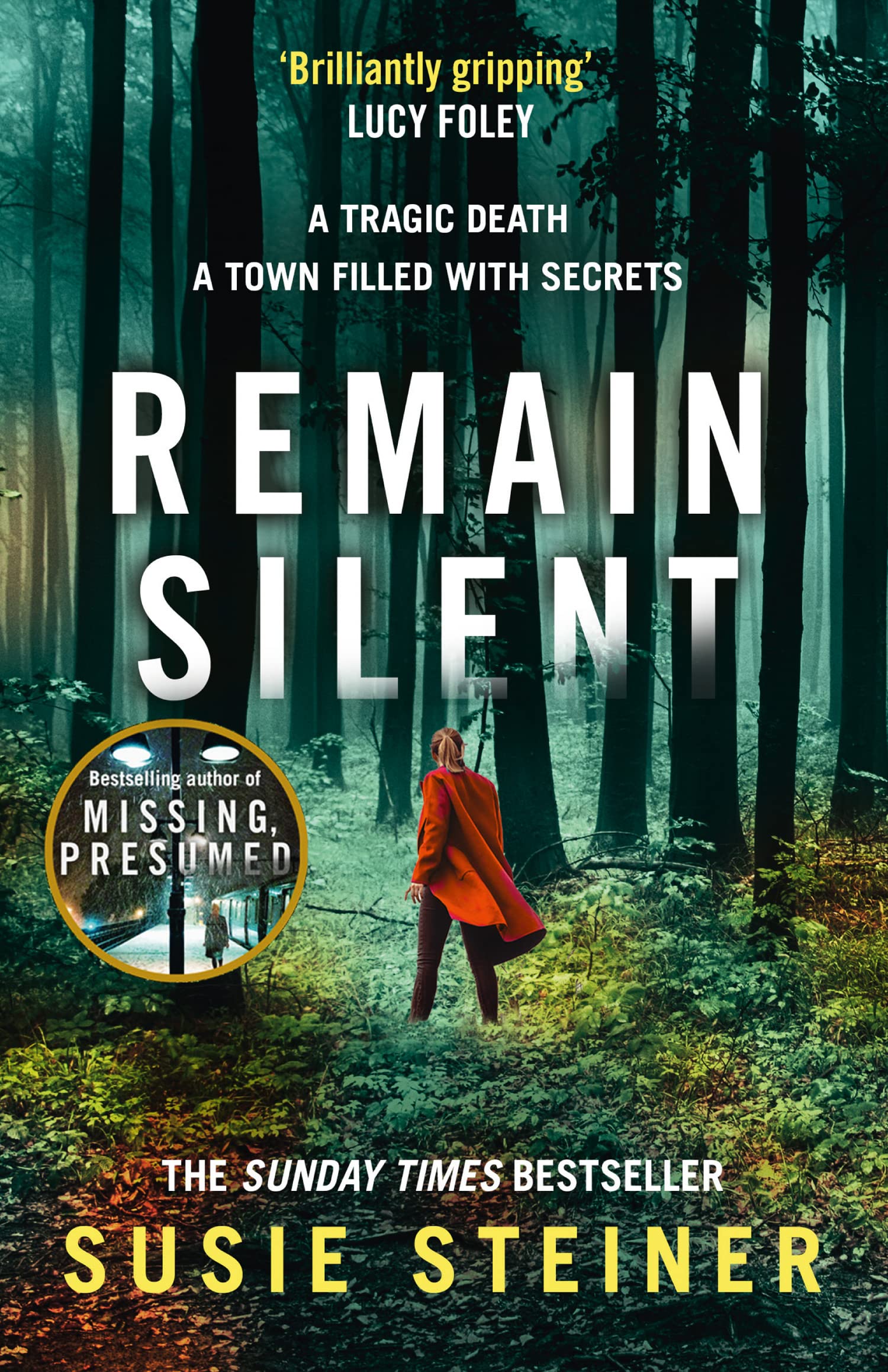 Remain Silent: The Gripping New Crime Thriller from The Sunday Times Bestselling Author: Book 3