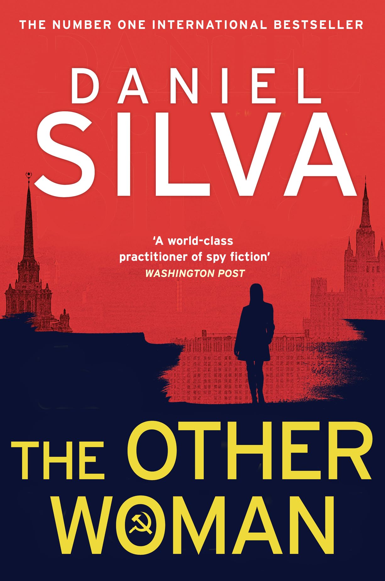 The Other Woman: The Heart-stopping Spy Thriller from The New York Times Bestselling Author