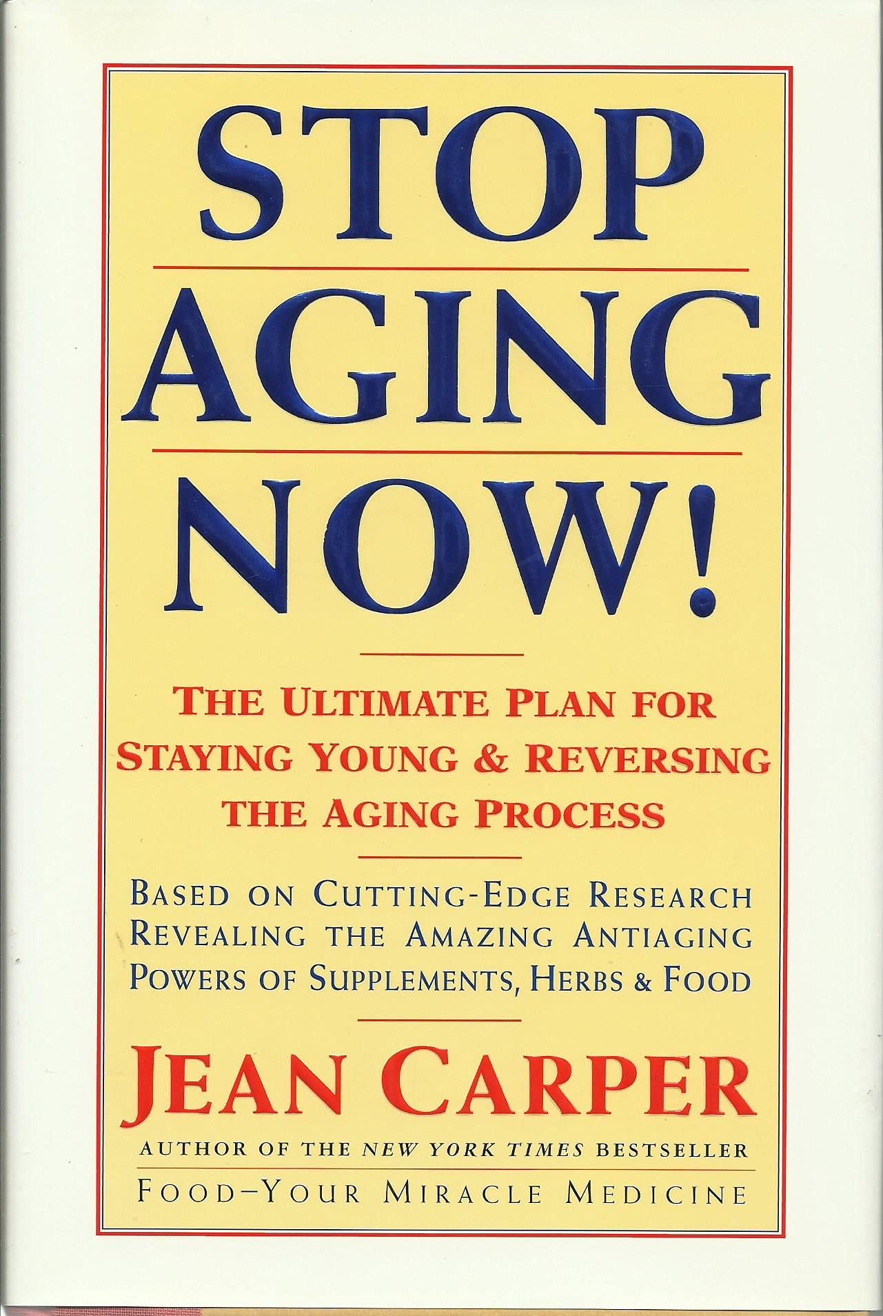 Stop Aging Now!