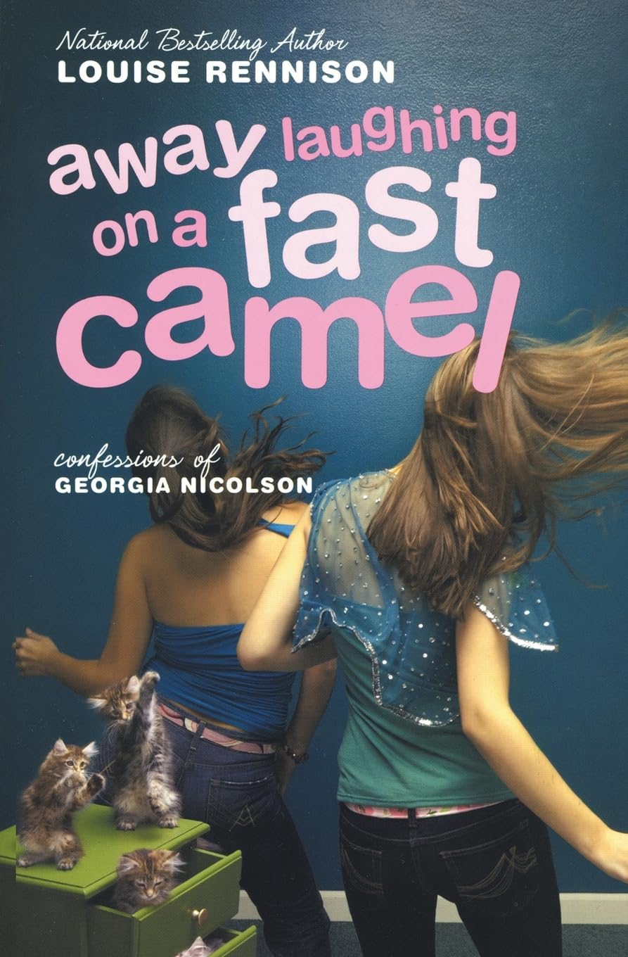 Away Laughing on a Fast Camel: Even More Confessions of Georgia Nicolson: 5