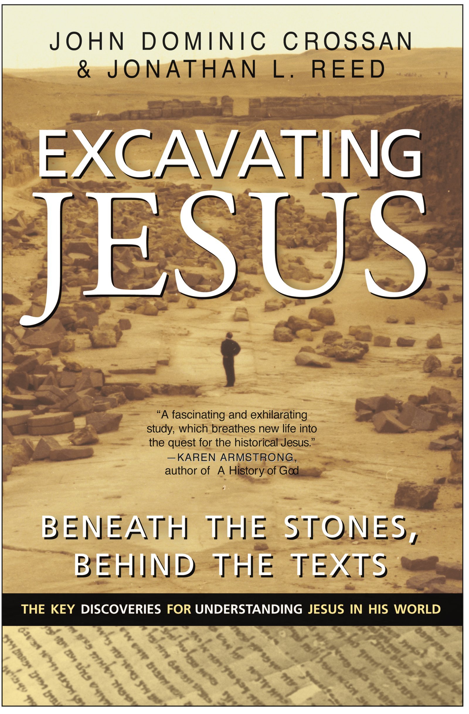 Excavating Jesus: beneath The Stones, behind The Texts