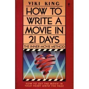 How to Write a Movie in 21 Days: The Inner Movie Method