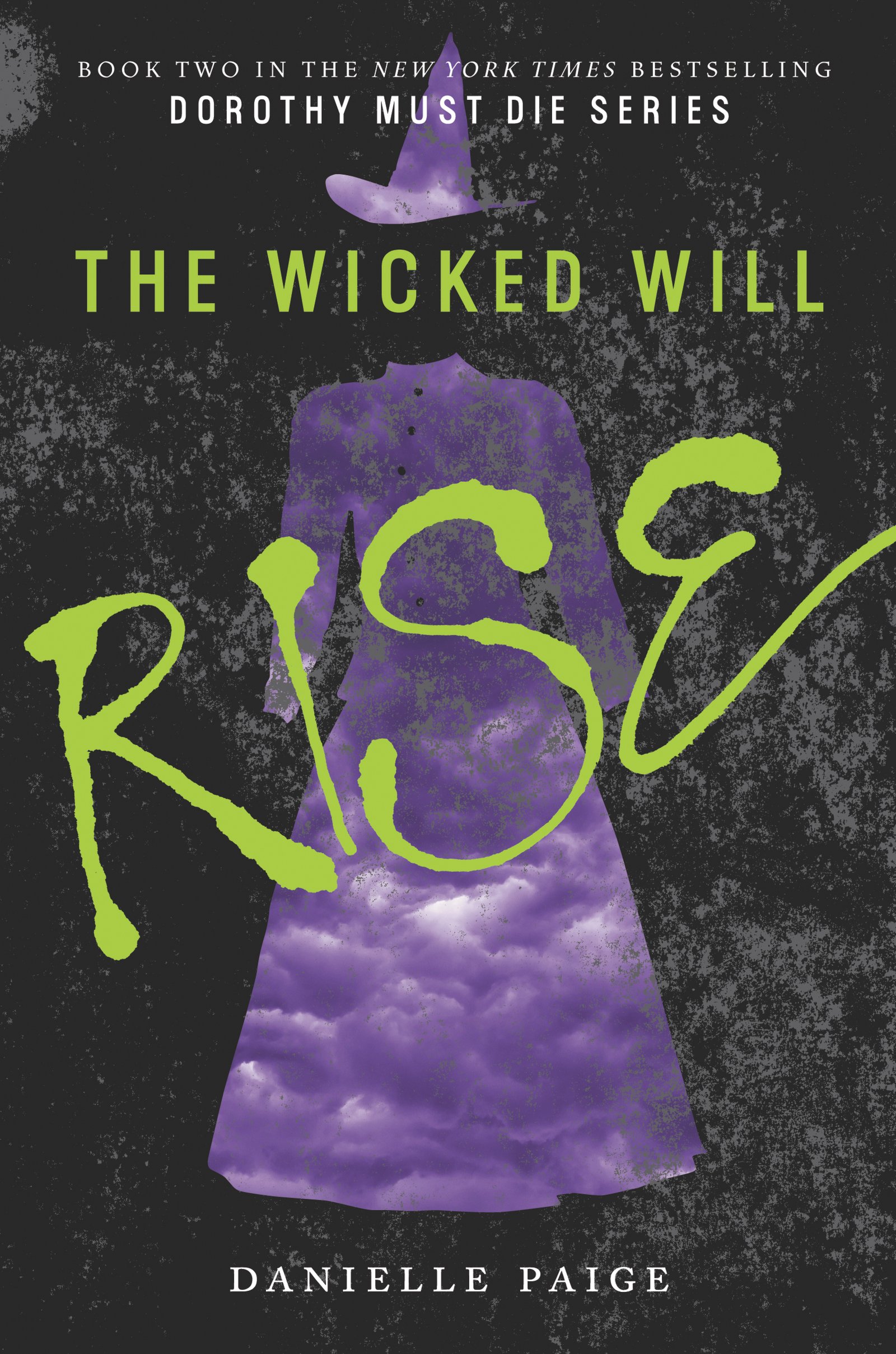 The Wicked Will Rise: 2