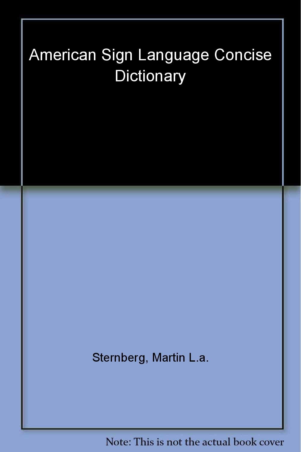 American Sign Language Concise Dictionary: Revised Edition